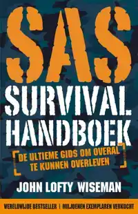 HET SAS SURVIVAL HANDBOEK