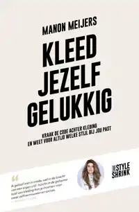 KLEED JEZELF GELUKKIG