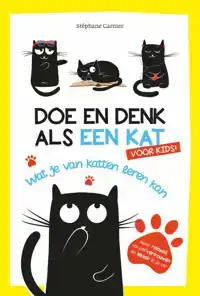 DOE EN DENK ALS EEN KAT VOOR KIDS