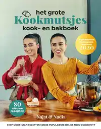 HET GROTE KOOKMUTSJES KOOK- EN BAKBOEK