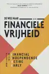 DE WEG NAAR FINANCIELE VRIJHEID
