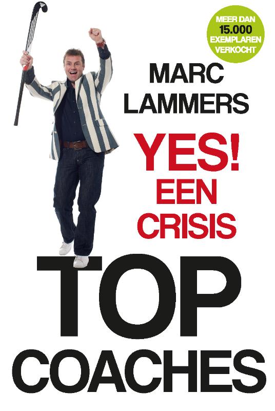 YES! EEN CRISIS