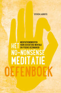 HET NO-NONSENSE MEDITATIE OEFENBOEK