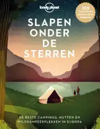 LONELY PLANET - SLAPEN ONDER DE STERREN