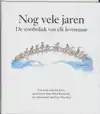 NOG VELE JAREN