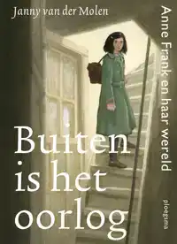 BUITEN IS HET OORLOG