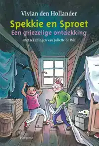 SPEKKIE EN SPROET: EEN GRIEZELIGE ONTDEKKING