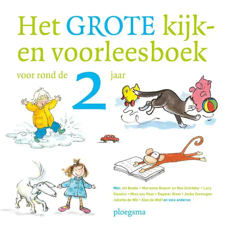 HET GROTE KIJK-EN VOORLEESBOEK VOOR ROND DE 2 JAAR