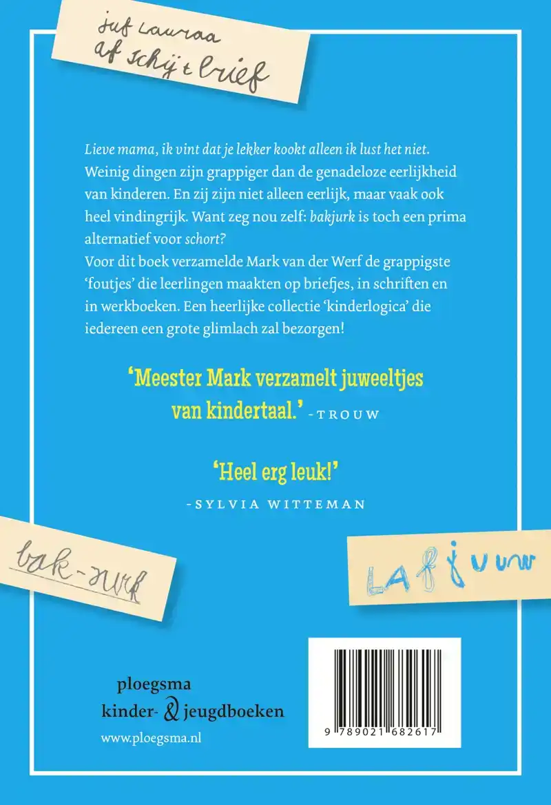 DE GRAPPIGSTE TAALFOUTJES UIT DE KLAS