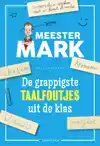 DE GRAPPIGSTE TAALFOUTJES UIT DE KLAS
