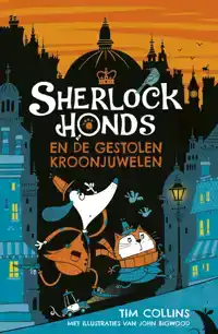 SHERLOCK HONDS EN DE GESTOLEN KROONJUWELEN