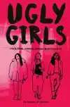 UGLY GIRLS
