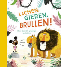 LACHEN, GIEREN, BRULLEN!
