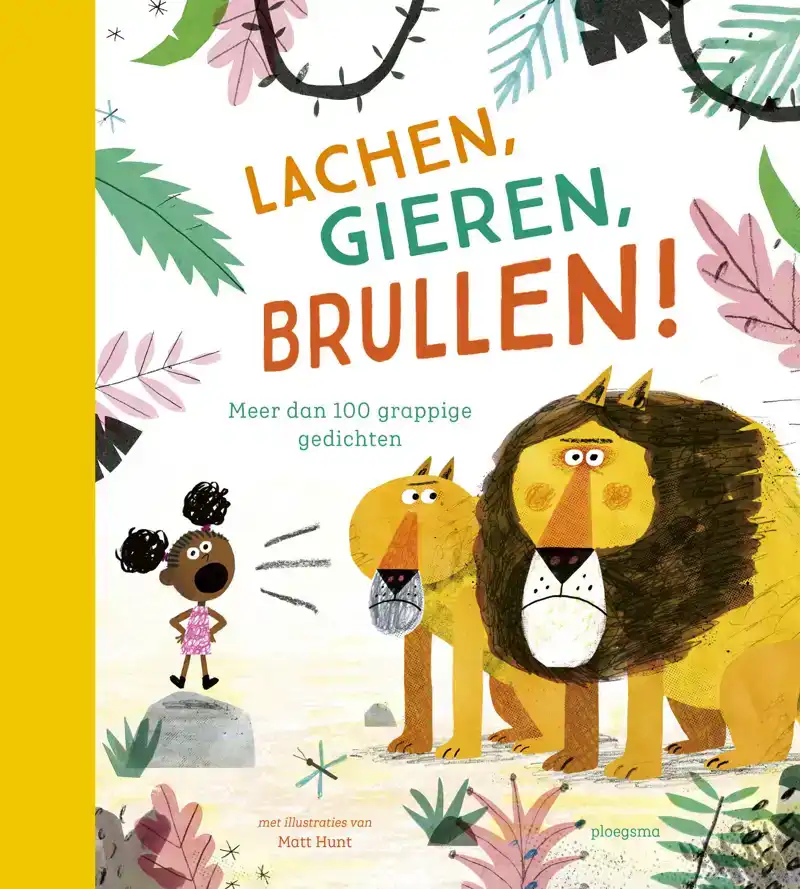 LACHEN, GIEREN, BRULLEN!