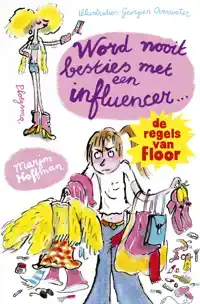 FLOOR: WORD NOOIT BESTIES MET EEN INFLUENCER!
