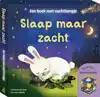 SLAAP MAAR ZACHT