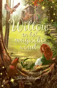 WILLOW EN HET MAGISCHE WOUD