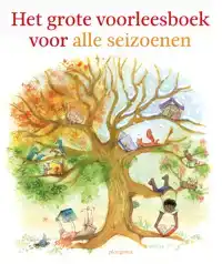 HET GROTE VOORLEESBOEK VOOR ALLE SEIZOENEN