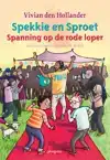 SPEKKIE EN SPROET: SPANNING OP DE RODE LOPER