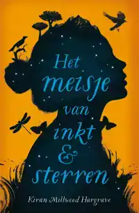 HET MEISJE VAN INKT EN STERREN