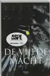 DE VIJFDE MACHT