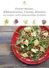 POWER BONEN, KIKKERERWTEN, LINZEN, KIEMEN EN ANDERE PLANTAAR