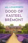 DOOD OP KASTEEL BREMONT