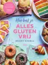 HOE BAK JE ALLES GLUTENVRIJ