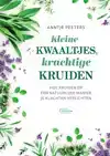 KLEINE KWAALTJES, KRACHTIGE KRUIDEN