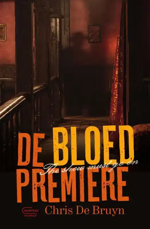 DE BLOEDPREMIERE
