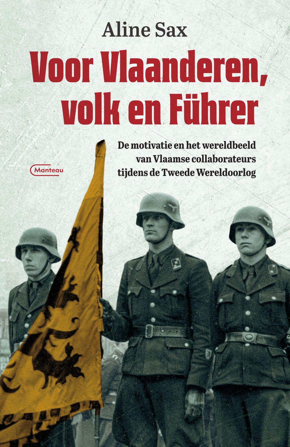 VOOR VLAANDEREN, VOLK EN FUHRER