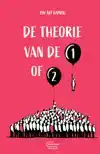 DE THEORIE VAN DE 1 OF 2