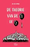 DE THEORIE VAN DE 1 OF 2