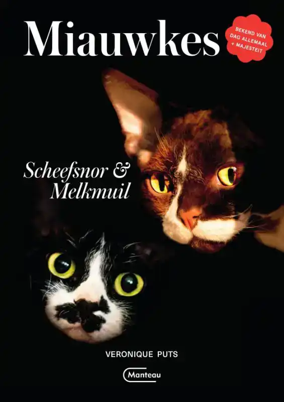 MIAUWKES. SCHEEFSNOR & MELKMUIL