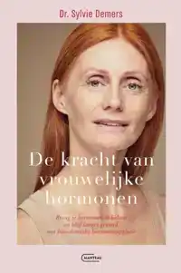 DE KRACHT VAN VROUWELIJKE HORMONEN