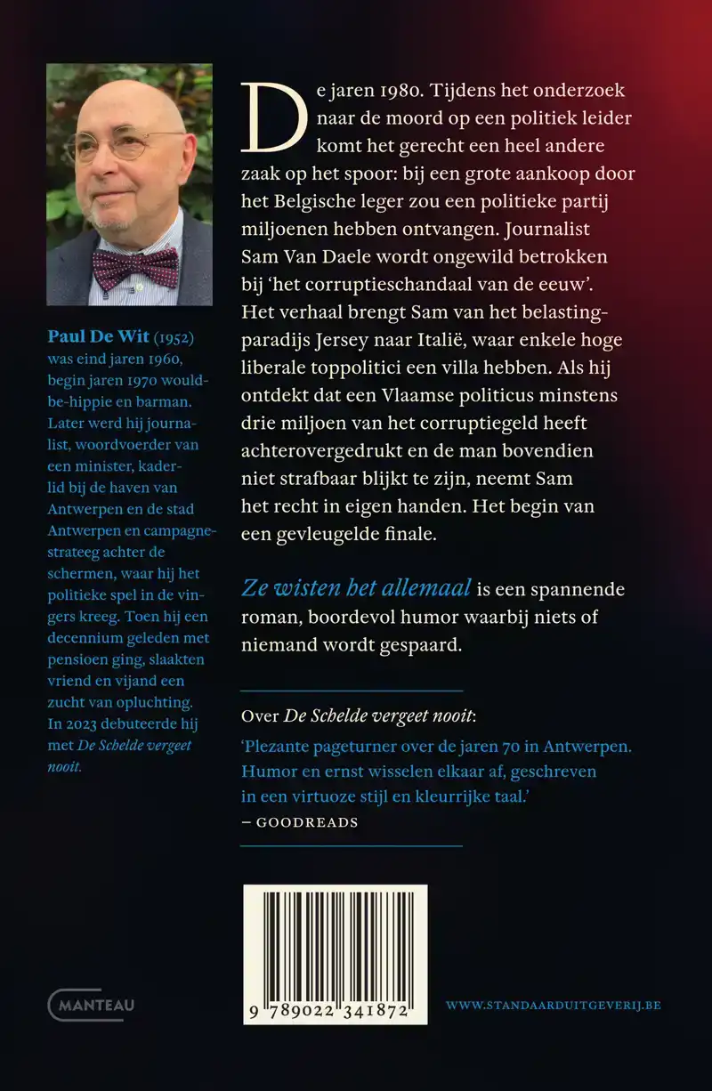 ZE WISTEN HET ALLEMAAL