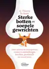 STERKE BOTTEN EN SOEPELE GEWRICHTEN