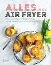 ALLES IN DE AIRFRYER