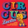 CIRCUS LECTRR. HET JAAR IN CARTOONS