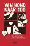 VAN HOND NAAR 100