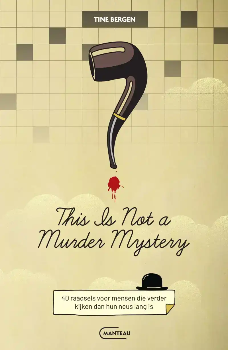 THIS IS NOT A MURDER MYSTERY
