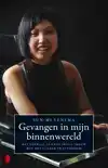 GEVANGEN IN MIJN BINNENWERELD