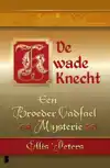 DE KWADE KNECHT