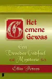 HET GEMENE GEWAS