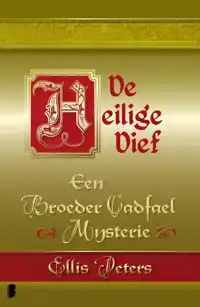 DE HEILIGE DIEF