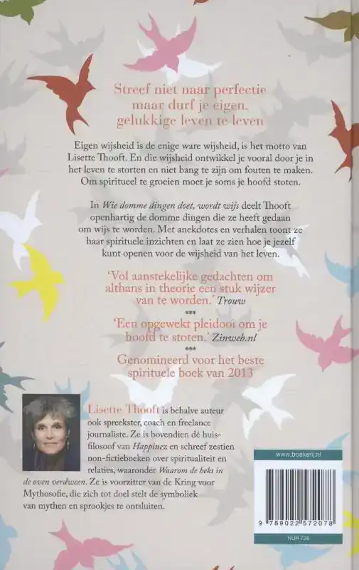 WIE DOMME DINGEN DOET WORDT WIJS