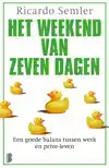HET WEEKEND VAN ZEVEN DAGEN