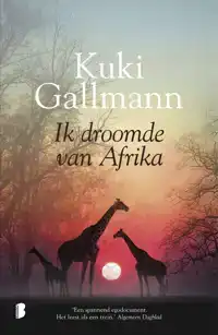 IK DROOMDE VAN AFRIKA