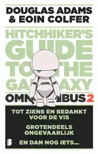 THE HITCHHIKER'S GUIDE TO THE GALAXY - OMNIBUS 2