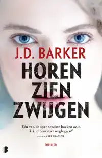 HOREN, ZIEN, ZWIJGEN
